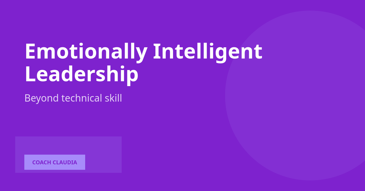 From Ego-Driven to Emotionally Intelligent: The Leadership Transformation